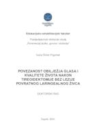 prikaz prve stranice dokumenta Povezanost obilježja glasa i kvalitete života nakon tireoidektomije bez lezije povratnog laringealnog živca